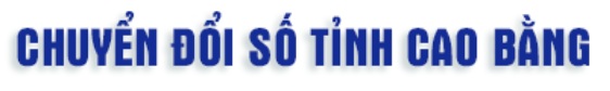 chuyen doi so tinh Cao Bang