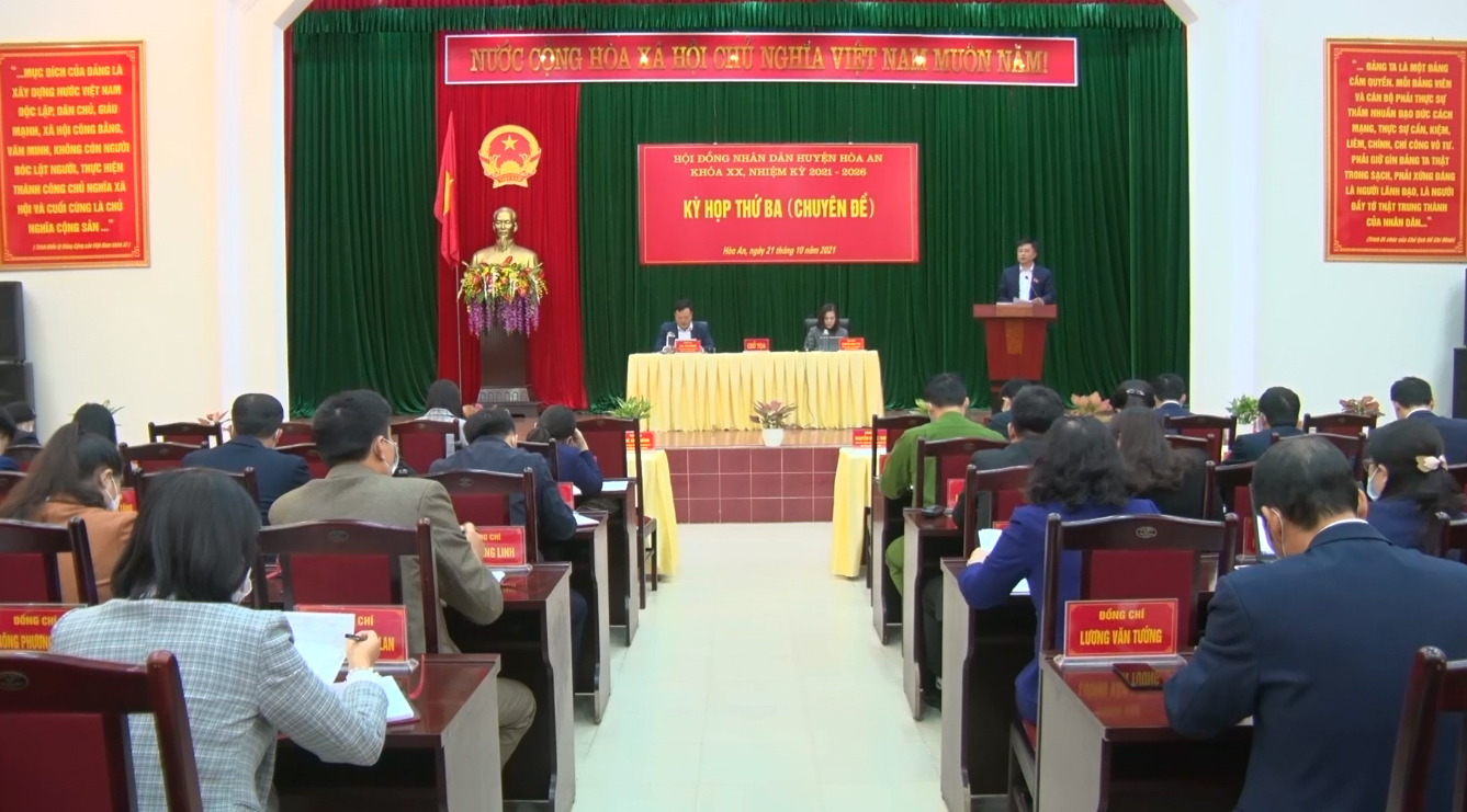 Kỳ họp thứ ba HĐND huyện Hòa An khóa XX, nhiệm kỳ 2021 - 2026.